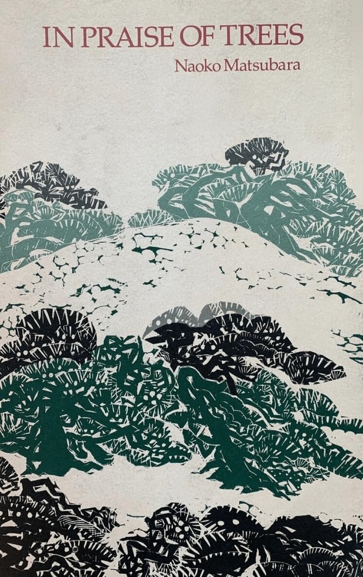 Naoko Matsubara - In Praise of Trees, Häftad