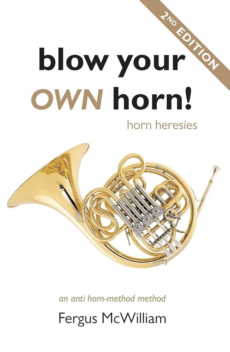 Fergus McWilliam - Blow Your Own Horn!, Häftad