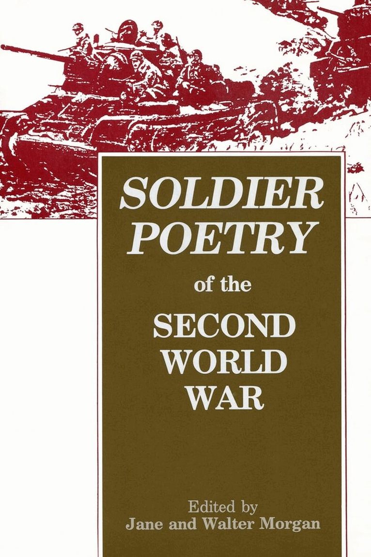 Jane Morgan, Walter Morgan - Soldier Poetry of the Second World War, Häftad