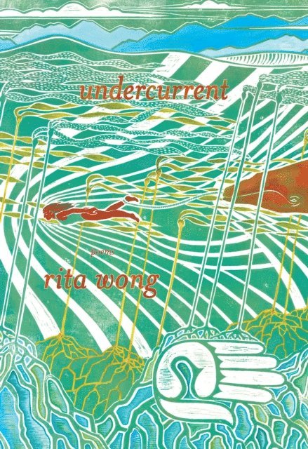 Rita Wong - undercurrent, E-bok