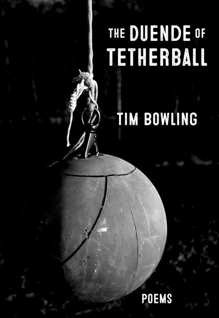 Tim Bowling - Duende of Tetherball, E-bok
