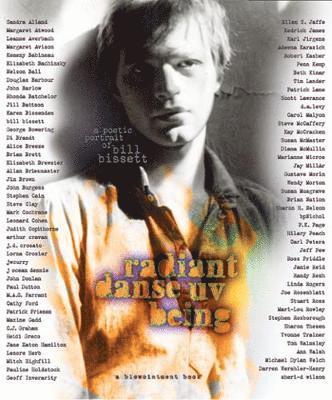 Jeff Pew, Stephen Roxborough - Radiant Danse UV Being: A Poetic Portrait of Bill Bissett, Häftad