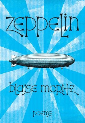 Blaise Moritz - Zeppelin, Häftad