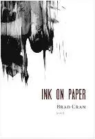Brad Cran - Ink on Paper, Häftad. Tillgänglighet: Tillfälligt slut