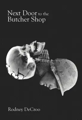 Rodney DeCroo - Next Door to the Butcher Shop, Häftad. Tillgänglighet: Lägg i varukorg