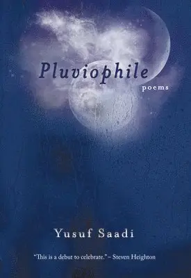 Yusuf Saadi - Pluviophile, Häftad. Tillgänglighet: Lägg i varukorg