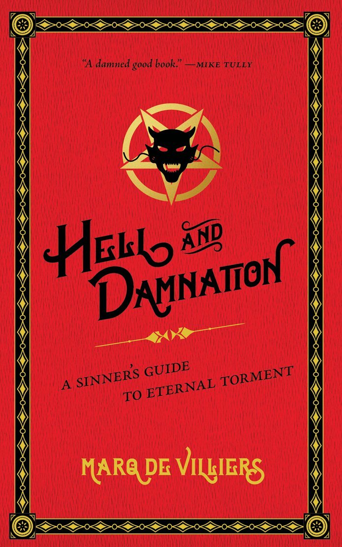 Marq de Villiers - Hell and Damnation, Inbunden. Tillgänglighet: Lägg i varukorg