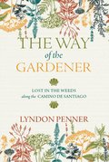 Way of the Gardener