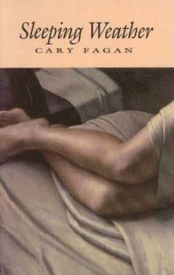 Cary Fagan - Sleeping Weather, Häftad