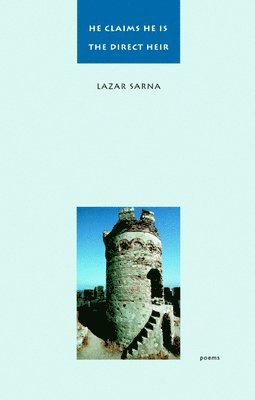 Lazar Sarna - He Claims He is the Direct Heir, Häftad