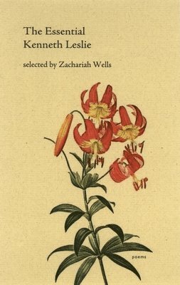 Zachariah Wells - Essential Kenneth Leslie, Häftad. Tillgänglighet: Lägg i varukorg