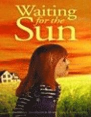 Alison Lohans - Waiting for the Sun, Inbunden