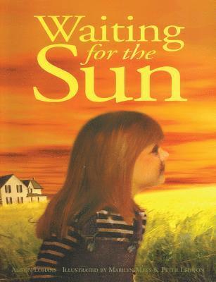 Alison Lohans - Waiting for the Sun, Häftad