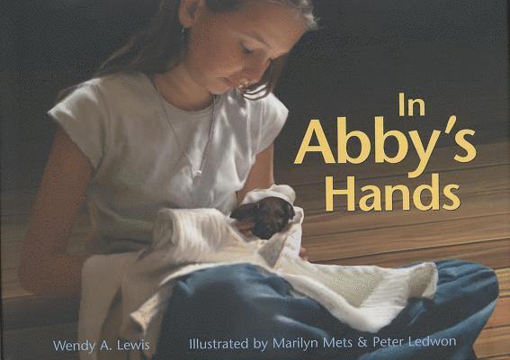 Wendy A. Lewis - In Abby's Hands, Häftad
