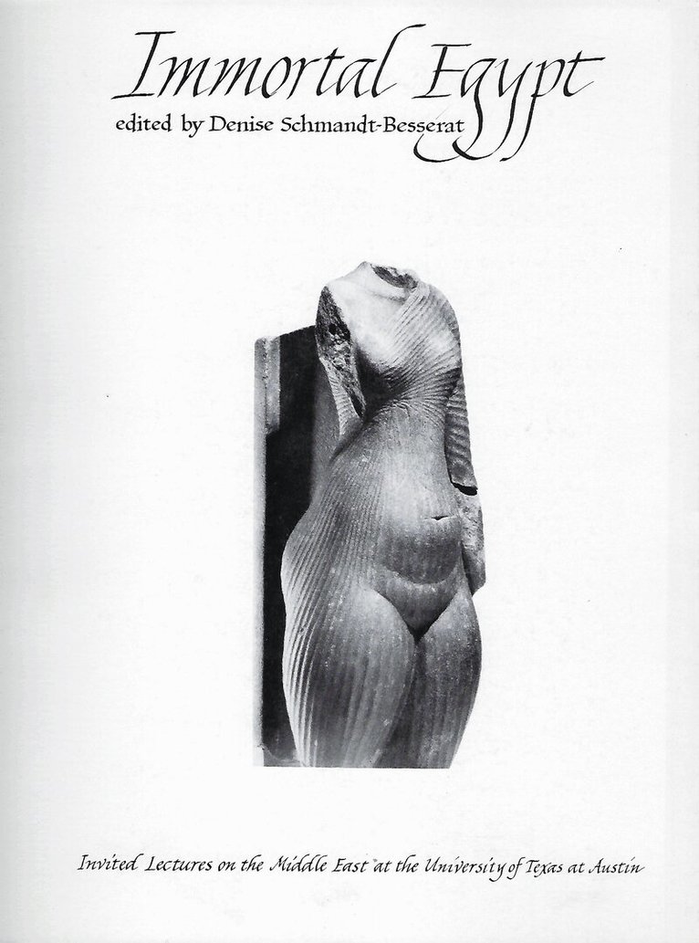 Denise Schmandt-Besserat - Immortal Egypt, Häftad. Tillgänglighet: Lägg i varukorg
