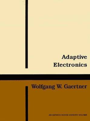 Wolfgang Gaertner, Wolfgang Gaertner - Adaptive Electronics, Häftad