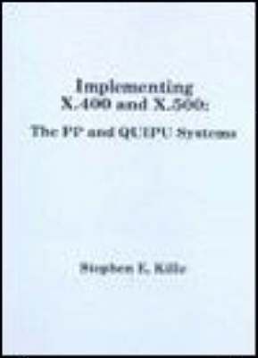 Implementing X400 and X500