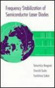 Tetsuhiko Ikegami, Yoshihisa Sakai, Shoichi Sudo - Frequency Stabilization of Semiconductor Laser Diodes, Inbunden. Tillgänglighet: Tillfälligt slut
