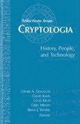Selections From Cryptologia - History, People, and Technology