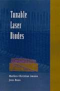 Tunable Laser Diodes