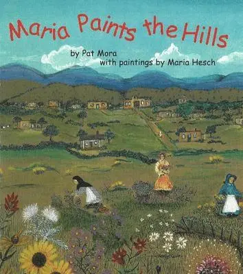 Pat Mora - Maria Paints the Hills, Häftad. Tillgänglighet: Tillfälligt slut