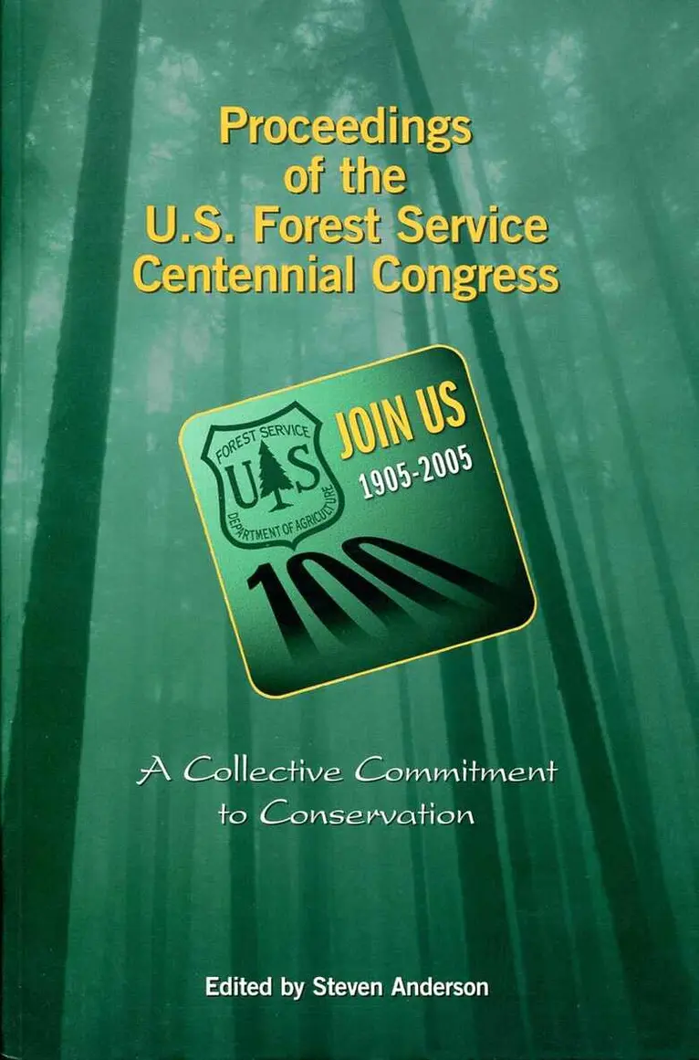 Steven Anderson - Proceedings of the U.S. Forest Service Centennial Congress, Häftad. Tillgänglighet: Tillfälligt slut