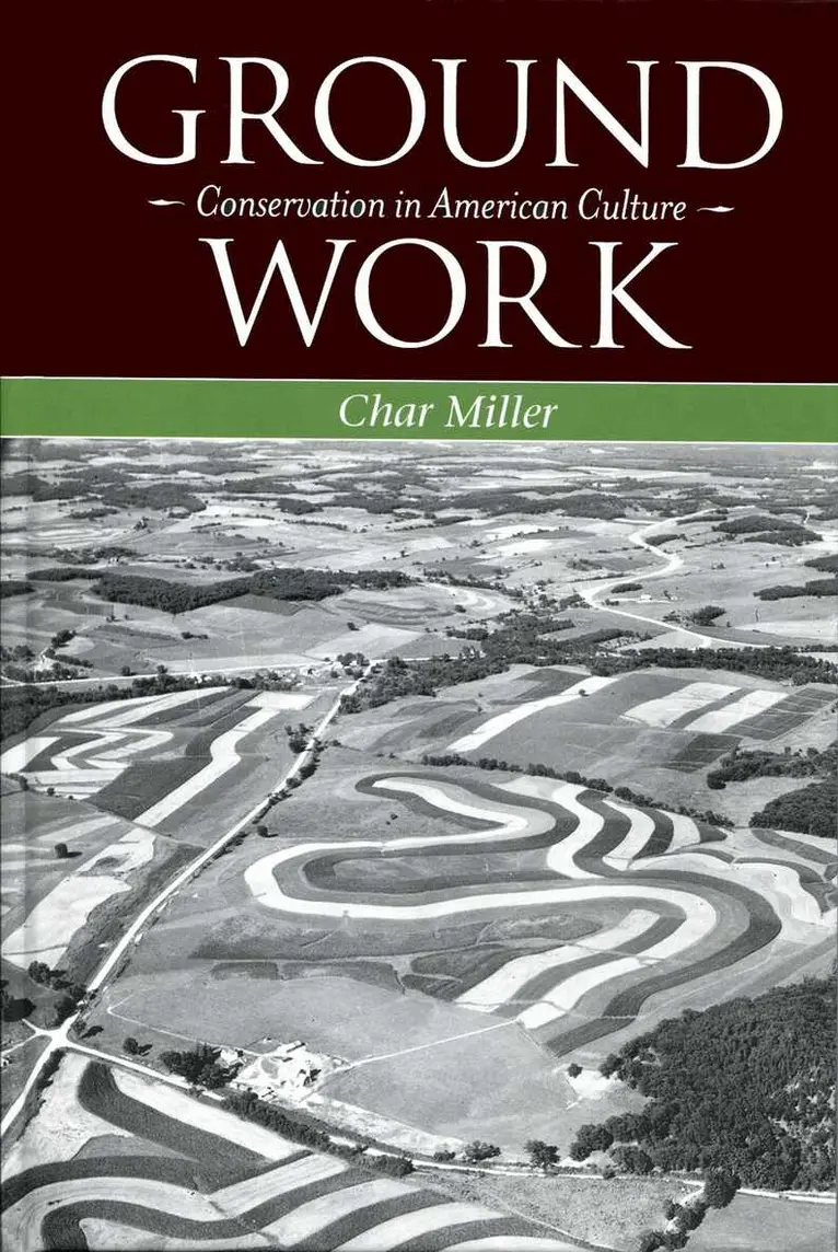 Char Miller - Ground Work, Inbunden. Tillgänglighet: Tillfälligt slut