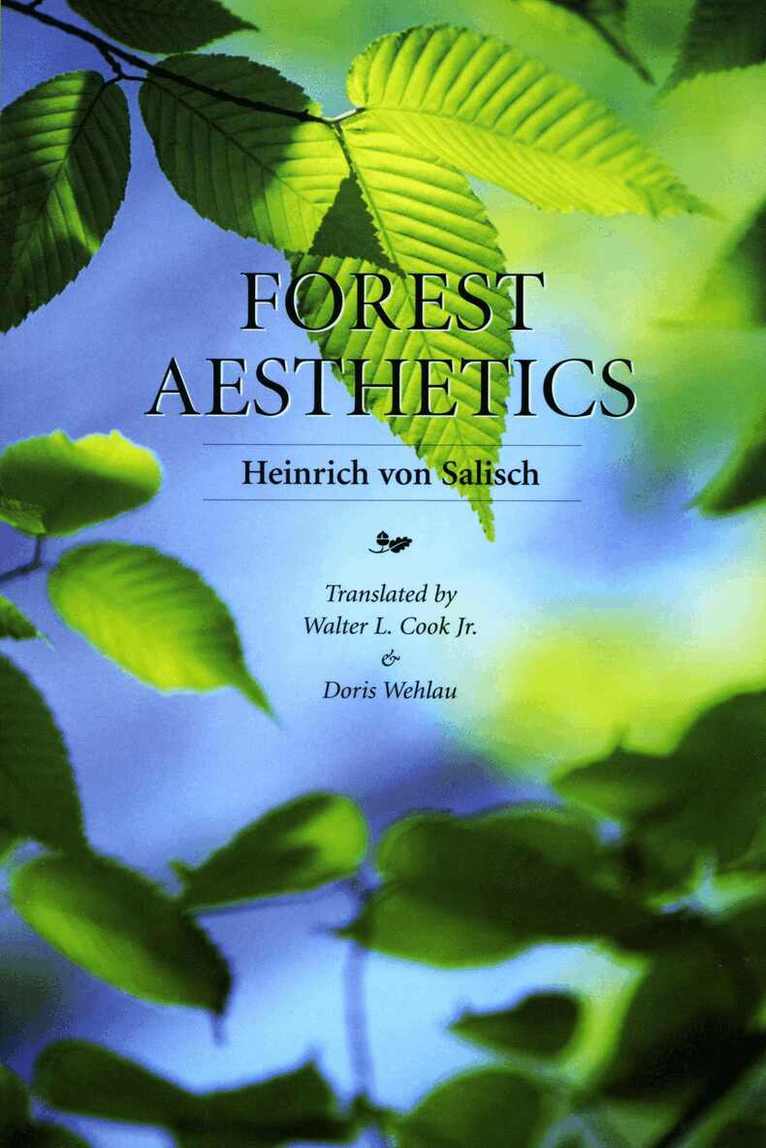 Heinrich von Salish - Forest Aesthetics, Häftad