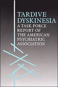 Tardive Dyskinesia