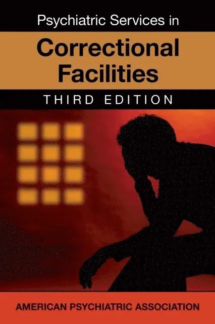 American Psychiatric Association - Psychiatric Services in Jails and Prisons, E-bok. Tillgänglighet: Lägg i varukorg