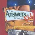 Answers Book For Kids Vol 1: Creation And The Fall, The
