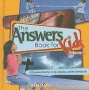 Ken Ham, Cindy Malott - Answers Book For Kids Vol 4: Sin, Salvation, Christian Life, Inbunden
