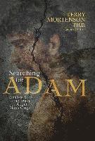 Terry Mortenson - Searching for Adam: Genesis & the Truth about Man's Origin, Häftad