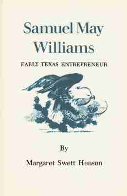Texas A&M University Press - Samuel May Williams, Inbunden. Tillgänglighet: Tillfälligt slut