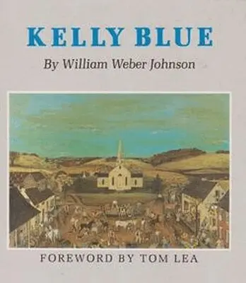 W. Johnson - Kelly Blue, Inbunden. Tillgänglighet: Tillfälligt slut