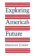 Exploring America's Future