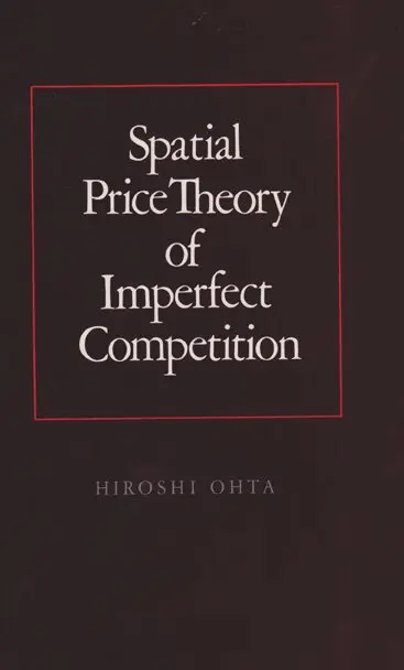 Hiroshi Ohta - Spatial Price Theory of Imperfect Competition, Inbunden. Tillgänglighet: Tillfälligt slut