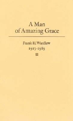 Texas A&M University Press - Man of Amazing Grace, Häftad