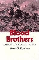 Frank E. Vandiver - Blood Brothers, Häftad. Tillgänglighet: Tillfälligt slut