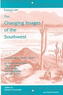 Francavigl, David Narrett - Essays Changing Images Southwest, Inbunden