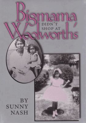 S Nash - Bigmama Didn't Shop Woolworth'S, Inbunden. Tillgänglighet: Tillfälligt slut