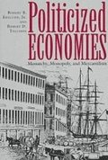 Politicized Economics