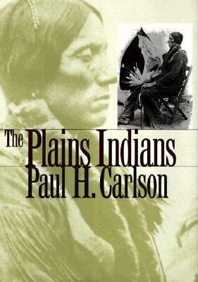 Paul H. Carlson - Plains Indians, Inbunden. Tillgänglighet: Tillfälligt slut