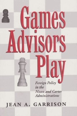 Jean A. Garrison - Games Advisors Play, Inbunden