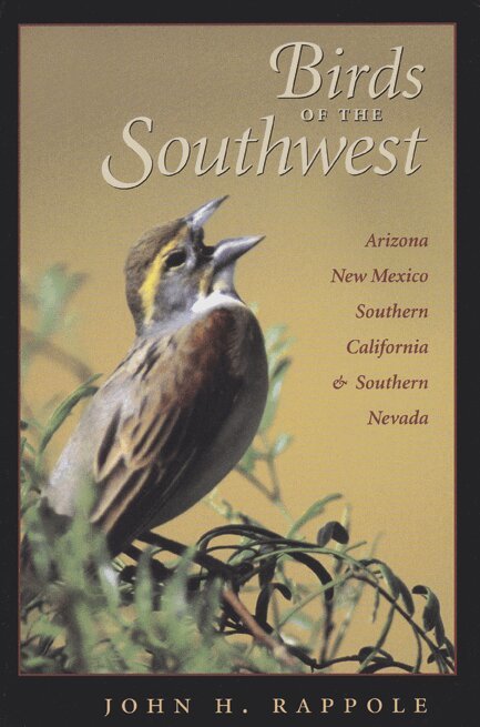 John H. Rappole - Birds of the Southwest, Häftad. Tillgänglighet: Tillfälligt slut