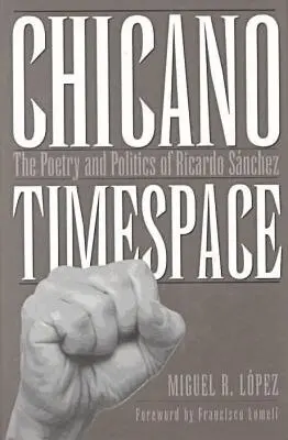 Miguel R. López - Chicano Timespace, Inbunden. Tillgänglighet: Tillfälligt slut