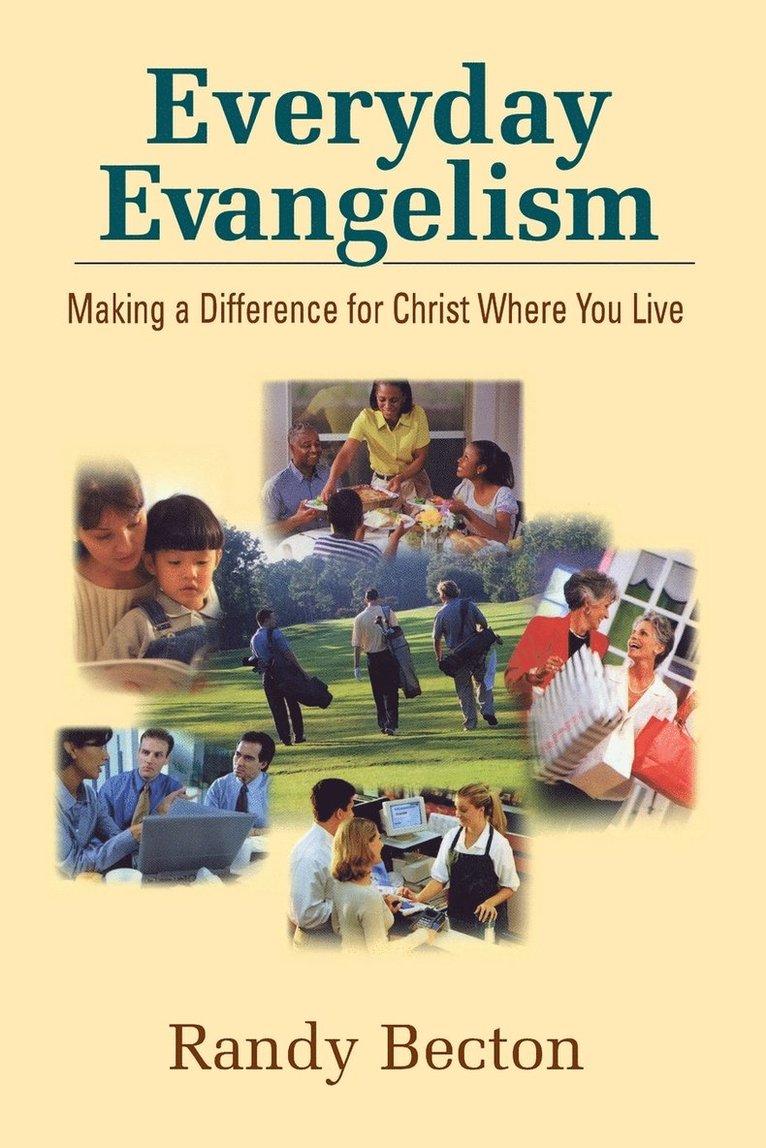Randy Becton - Everyday Evangelism, Häftad