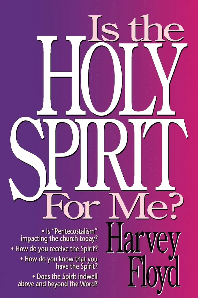 Harvey Floyd - Is the Holy Spirit for Me?, Häftad. Tillgänglighet: Lägg i varukorg