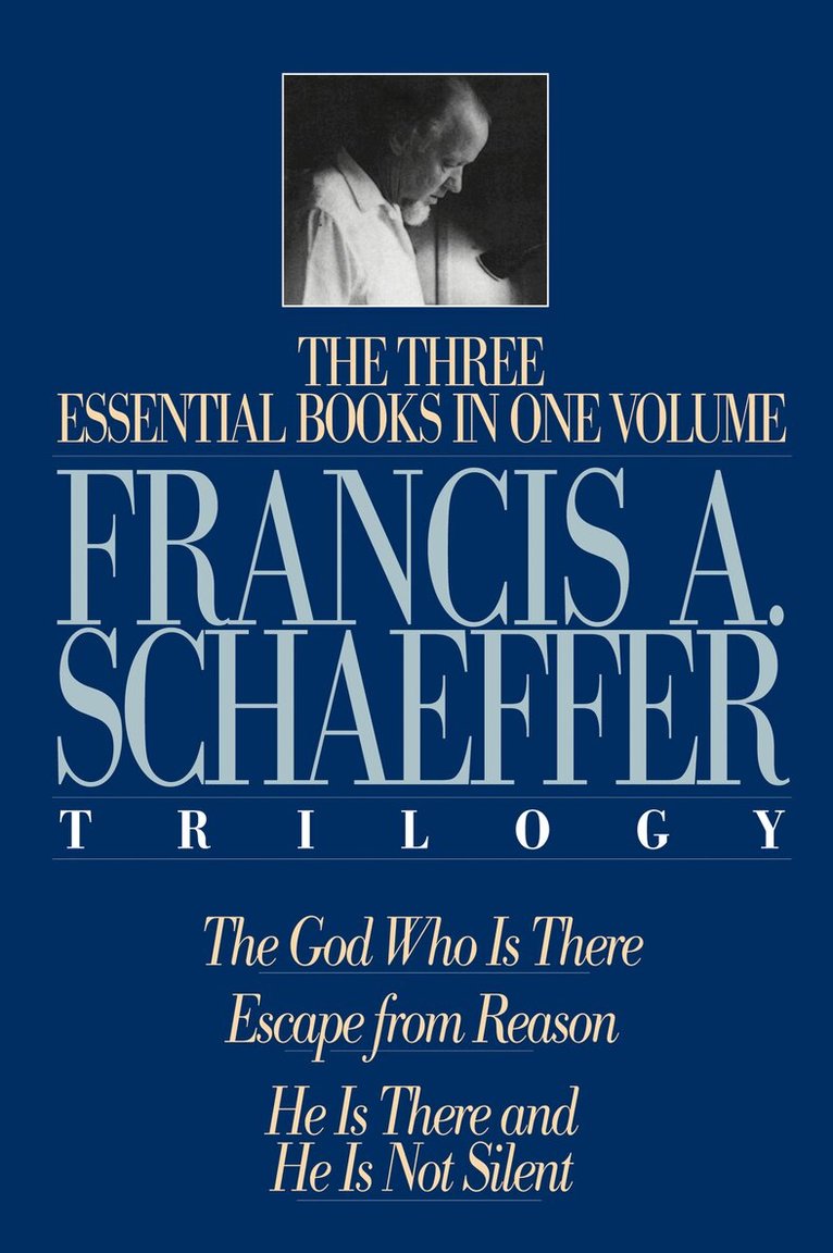 Francis A. Schaeffer - Francis A. Schaeffer Trilogy, Inbunden
