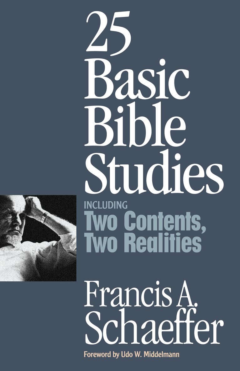 Francis A. Schaeffer - 25 Basic Bible Studies, Häftad